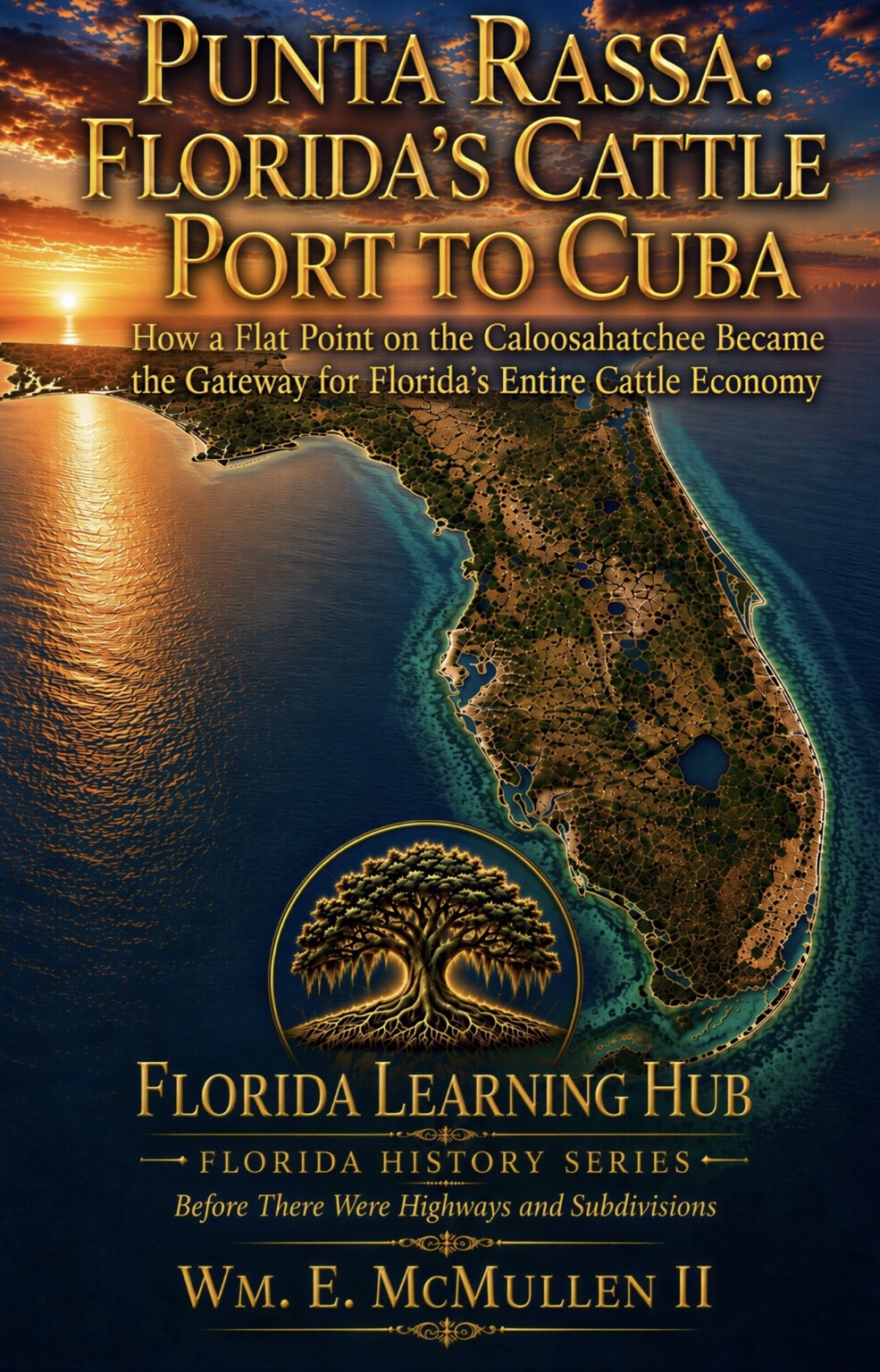 Cover of Punta Rassa: Florida’s Cattle Port to Cuba